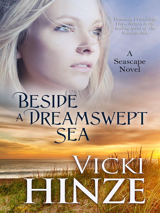 Title details for Beside a Dreamswept Sea by Vicki Hinze - Available